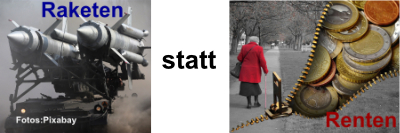 Raketen statt Renten